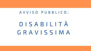 Pubblicato Bando Disabilità Gravissima ASP CZ per FNA 2019_2020